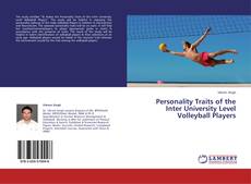 Buchcover von Personality Traits of the Inter University Level Volleyball Players