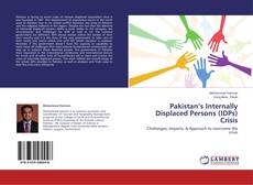 Copertina di Pakistan’s Internally Displaced Persons (IDPs) Crisis