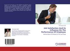 Buchcover von Job Satisfaction And Its Influence On The Performance Of Employee