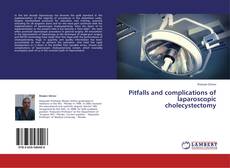 Обложка Pitfalls and complications of laparoscopic cholecystectomy