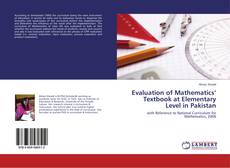 Evaluation of Mathematics’ Textbook at Elementary Level in Pakistan kitap kapağı