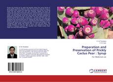 Copertina di Preparation and Preservation of Prickly Cactus Pear : Syrup
