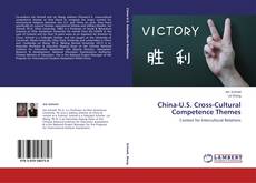 Capa do livro de China-U.S. Cross-Cultural Competence Themes 