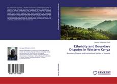 Buchcover von Ethnicity and Boundary Disputes in Western Kenya
