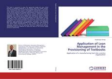 Couverture de Application of Lean Management in the Provisioning of Textbooks
