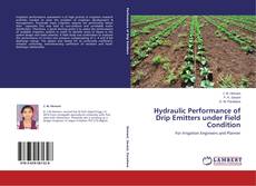 Copertina di Hydraulic Performance of Drip Emitters under Field Condition