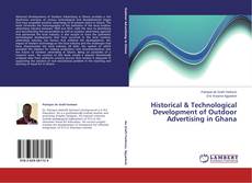 Historical & Technological Development of Outdoor Advertising in Ghana的封面