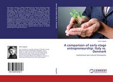 Copertina di A comparison of early-stage entrepreneurship: Italy vs. Denmark
