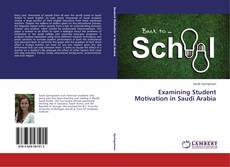 Copertina di Examining Student Motivation in Saudi Arabia