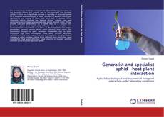 Buchcover von Generalist and specialist aphid - host plant interaction
