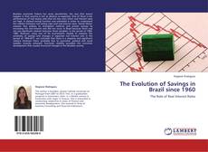 The Evolution of Savings in Brazil since 1960的封面