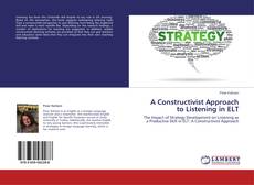 Обложка A Constructivist Approach to Listening in ELT