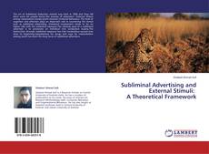 Capa do livro de Subliminal Advertising and External Stimuli: A Theoretical Framework 
