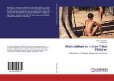 Buchcover von Malnutrition in Indian Tribal Children