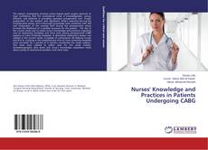 Nurses' Knowledge and Practices in Patients Undergoing CABG kitap kapağı