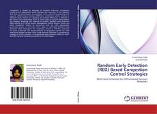 Copertina di Random Early Detection (RED) Based Congestion Control Strategies