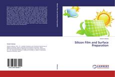 Buchcover von Silicon Film and Surface Preparation