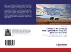 Buchcover von Effects of Knowledge Management Practices on Students' Records