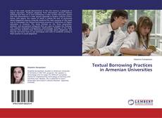 Couverture de Textual Borrowing Practices in Armenian Universities