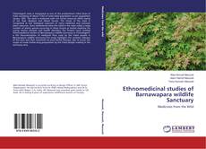 Buchcover von Ethnomedicinal studies of Barnawapara wildlife Sanctuary
