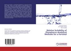 Buchcover von Relative Suitability of Phosphorus Analytical Methods for a Ferralsol