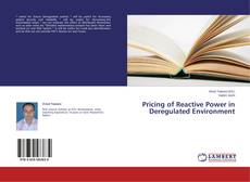 Copertina di Pricing of Reactive Power in Deregulated Environment