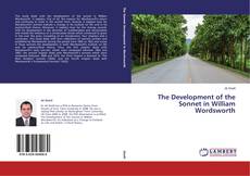 The Development of the Sonnet in William Wordsworth的封面