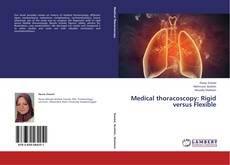 Buchcover von Medical thoracoscopy: Rigid versus Flexible