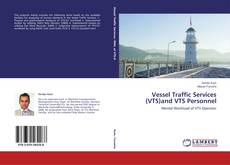 Buchcover von Vessel Traffic Services (VTS)and VTS Personnel