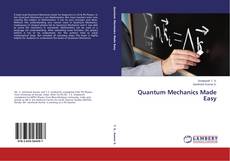 Couverture de Quantum Mechanics Made Easy