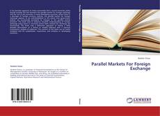 Обложка Parallel Markets For Foreign Exchange