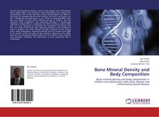 Bone Mineral Density and Body Composition的封面
