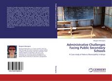 Couverture de Administrative Challenges Facing Public Secondary Schools