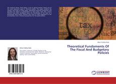Buchcover von Theoretical Fundaments Of The Fiscal And Budgetary Policies