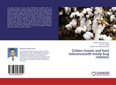 Обложка Cotton insects and host tolerance(with mealy bug relation)