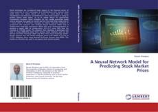 Couverture de A Neural Network Model for Predicting Stock Market Prices