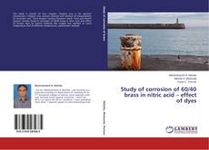 Capa do livro de Study of corrosion of 60/40 brass in nitric acid – effect of dyes 