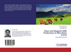 Couverture de Clean and Hygienic Milk Production in Mini Dairy Farms