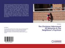 The Christmas Adornment Of Balconies & The Neighbour’s Psychism的封面