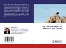 Copertina di The Effectiveness of an Online Fitness Course