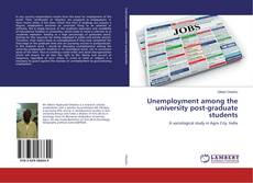 Capa do livro de Unemployment among the university post-graduate students 