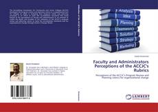 Buchcover von Faculty and Administrators Perceptions of the ACCJC's Rubrics