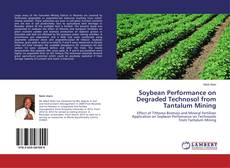 Buchcover von Soybean Performance on Degraded Technosol from Tantalum Mining