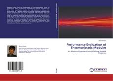 Buchcover von Performance Evaluation of Thermoelectric Modules