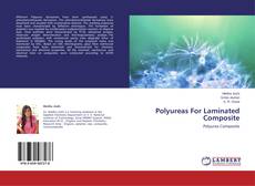 Polyureas For Laminated Composite的封面