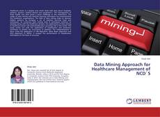 Обложка Data Mining Approach for Healthcare Management of NCD`S