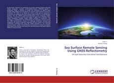 Couverture de Sea Surface Remote Sensing Using GNSS-Reflectometry