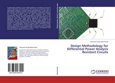 Couverture de Design Methodology for Differential Power Analysis Resistant Circuits