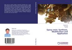 Buchcover von Epoxy resin: Synthesis, Modification and Application