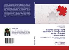 Portada del libro de Optimal Component Selection in Component Based Software Development